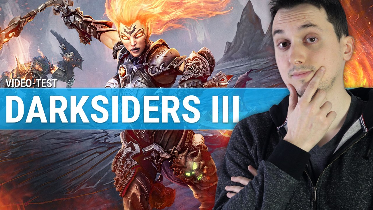 Vidéo-test Darksiders III