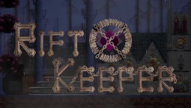 Rift Keeper Release Trailer