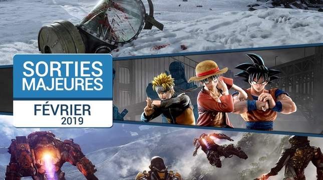 Les sorties majeures du mois de Février 2019