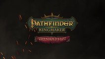 Pathfinder : Kingmaker - Varnhold's Lot DLC Trailer