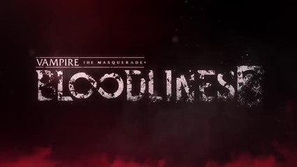 Vampire: The Masquerade - Bloodlines 2 - Announcement Trailer