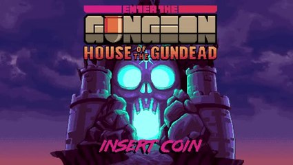Enter the Gungeon: House of the Gundead : Une sortie exclusive sur Arcade