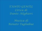 TANTO GENTIL - Lirica di Dante Alighieri - Musica di Renato Tagliabue