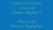 TANTO GENTIL - Lirica di Dante Alighieri - Musica di Renato Tagliabue