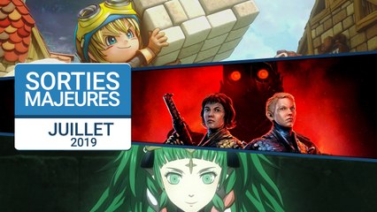 Les sorties majeures du mois de Juillet