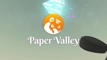 Paper Valley : Maintenant disponible sur Oculus