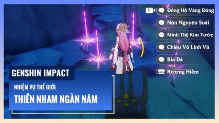 Nhiệm vụ thế giới "Thiên Nham Ngàn Năm" | Genshin Impact