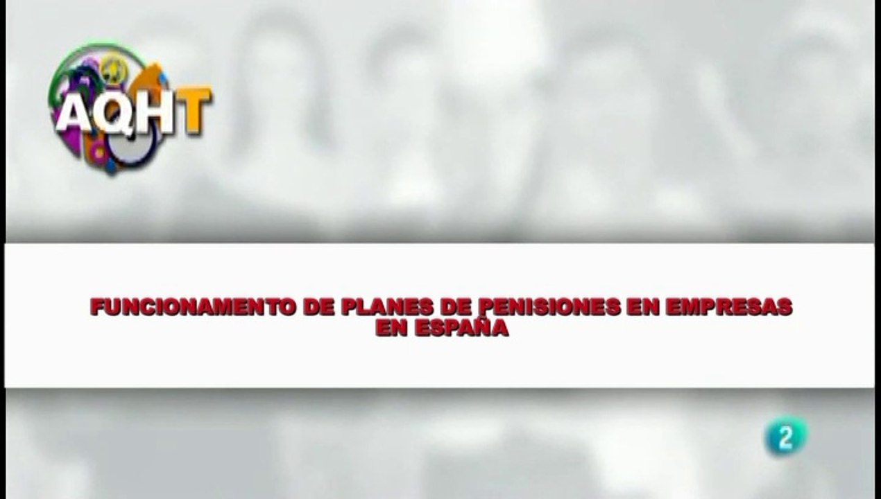FUCIONAMIENTO DE PLANES DE PENSIONES DE EMPRESA EN ESPAÑA
