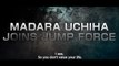 Jump Force - Madara Trailer