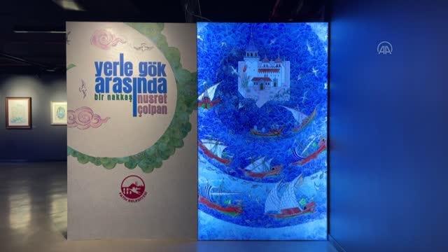 Yerle Gök Arasında Bir Nakkaş: Nusret Çolpan sergisi açıldı
