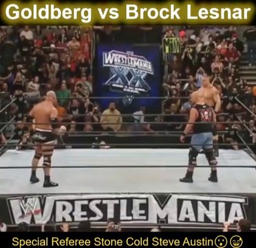 Brock Lesnar vs Goldberg special referee stone Cold