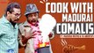 Cook With Madurai Comalis ft. Madurai Muthu and VJ Andrews
