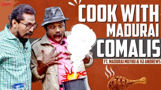 Cook With Madurai Comalis ft. Madurai Muthu and VJ Andrews
