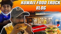 Kuwait Food Truck Vlog  _ 1KD Burger _ Family Wings