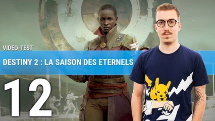 Vidéo test Destiny 2 : La saison des Eternels