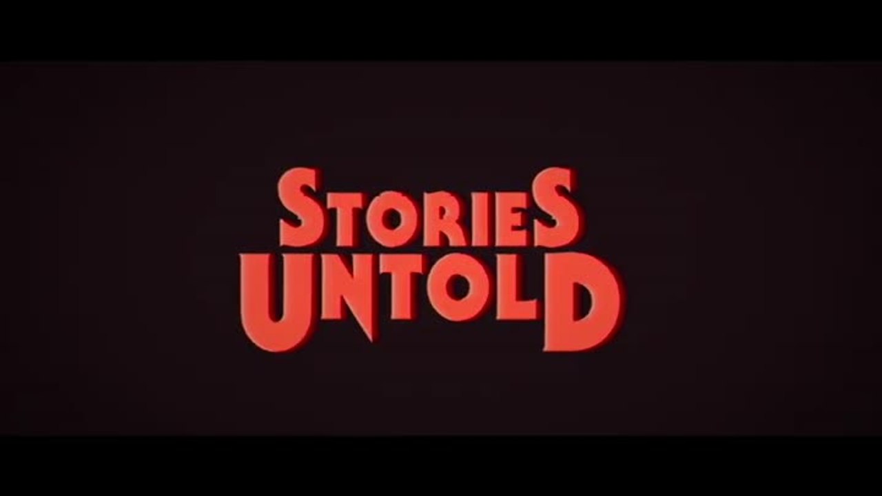 Untold Stories Trailer switch
