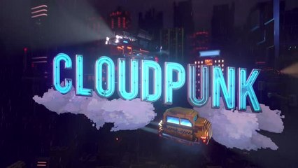 Cloudpunk - date de sortie