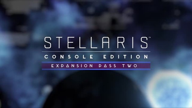 Stellaris Console Edition - Expansion Pass 2 Trailer