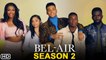Bel-Air Season 2 Teaser (2022) Peacock, Release Date, Episode 1,Cast, Ending, Promo, Review, Plot
