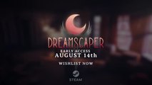 Dreamscaper - Trailer date de sortie