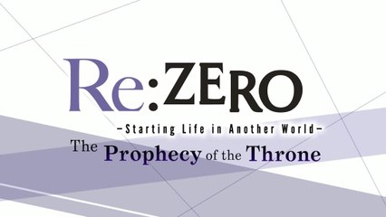 Re ZERO the Prophecy of the Throne New Charac