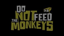 Do Not Feed The Monkeys : Trailer PS4