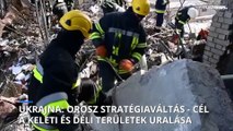 Ukrajna: orosz stratégiaváltás – cél a keleti és déli régiók masszív megszállása