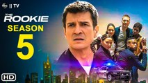 The Rookie Season 5 (2022) NBC, Release Date, Trailer, Episode 1, Cast, Review, Recap, Ending,Plot