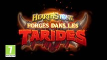 Hearthstone : Forgés dans les Tarides annonce