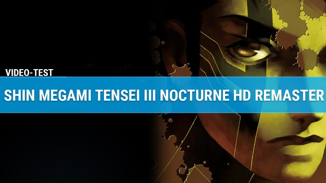 Shin Megami Tensei III Nocturne HD : Un J-RPG difficile mais à l'ambiance unique