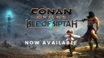 Conan Exiles: Isle of Siptah launch