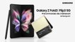 Vidéo du nouveau Galaxy Z Fold3 et du Galaxy Z Flip3 5G