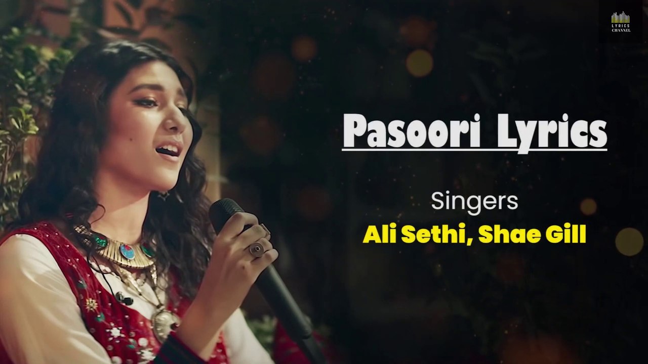 Pasoori Lyrics Coke Studio English Translation Ali Sethi x Shae