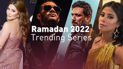 Ramadan 2022 Trending Series