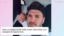 Secret Story : Que devient Yoann, l'ex de Capucine Anav, 10 ans après ?