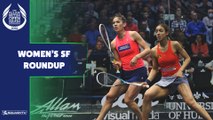 Allam British Open Squash 2022 - Women's Semi Final Roundup