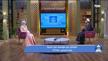 بيت دعاء | رمضان وفضل الصيام وجهود مؤسسة "نبض الحياة"