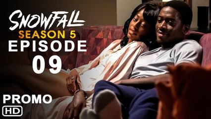 Snowfall Season 5 Episode 9 Trailer (2022) Preview, Promo, Release Date, Recap, 5x09, Review