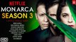Monarca Season 3 Trailer (2021) Netflix, Release Date, Cast, Episode 1, Irene Azuela, Ending,