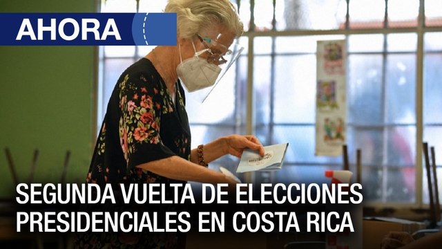 Segunda vuelta de elecciones presidenciales en Costa Rica - #03Abr - Ahora