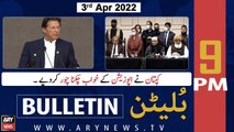 ARY News Bulletin | 9 PM | 3rd April 2022