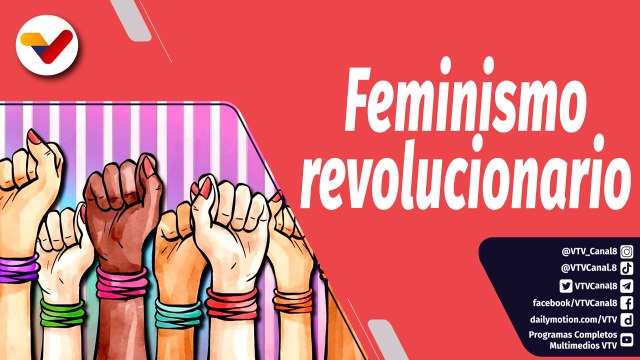 Semana Presidencial | Impulsarán el feminismo revolucionario para los grandes cambios necesarios