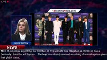 World's biggest boy band BTS 'will join South Korean army': K-pop stars are 'very much expecte - 1br