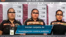 Investigan a 3 policías por presunto abuso de autoridad contra feministas en Chimalhuacán