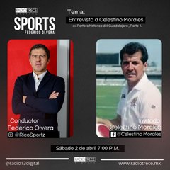 #R13Sports  Entrevista a Celestino Morales , ex Portero histórico del Guadalajara , Parte 1.