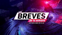 Las breves de la semana con Karla López de la Luz, 03 de abril de 2022