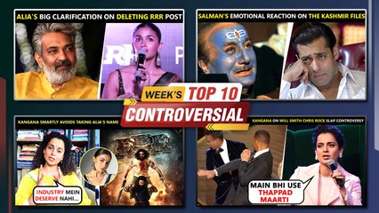Kangana Takes A Dig At Karan, Alia's BIG Clarification, Salman On Kashmir Files | Week's Top 10 News