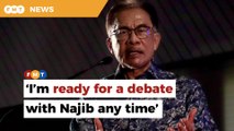 Anwar accepts Najib’s challenge to debate issue of bailing out Sapura