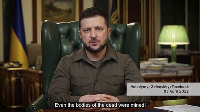 Zelenskky reacts to the bodies of Ukrainians in Bucha left by Russians