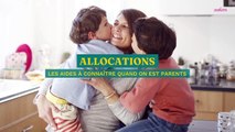 Aides et allocations à connaître quand on est parent